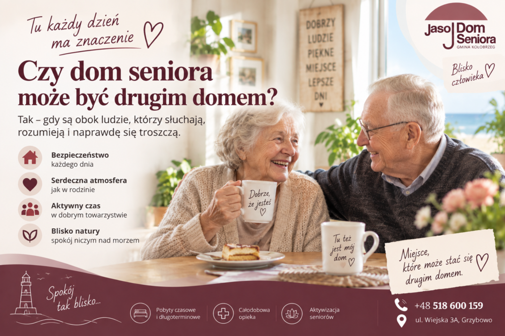 czy-dom-seniora-moze-byc-drugim-domem-jaso